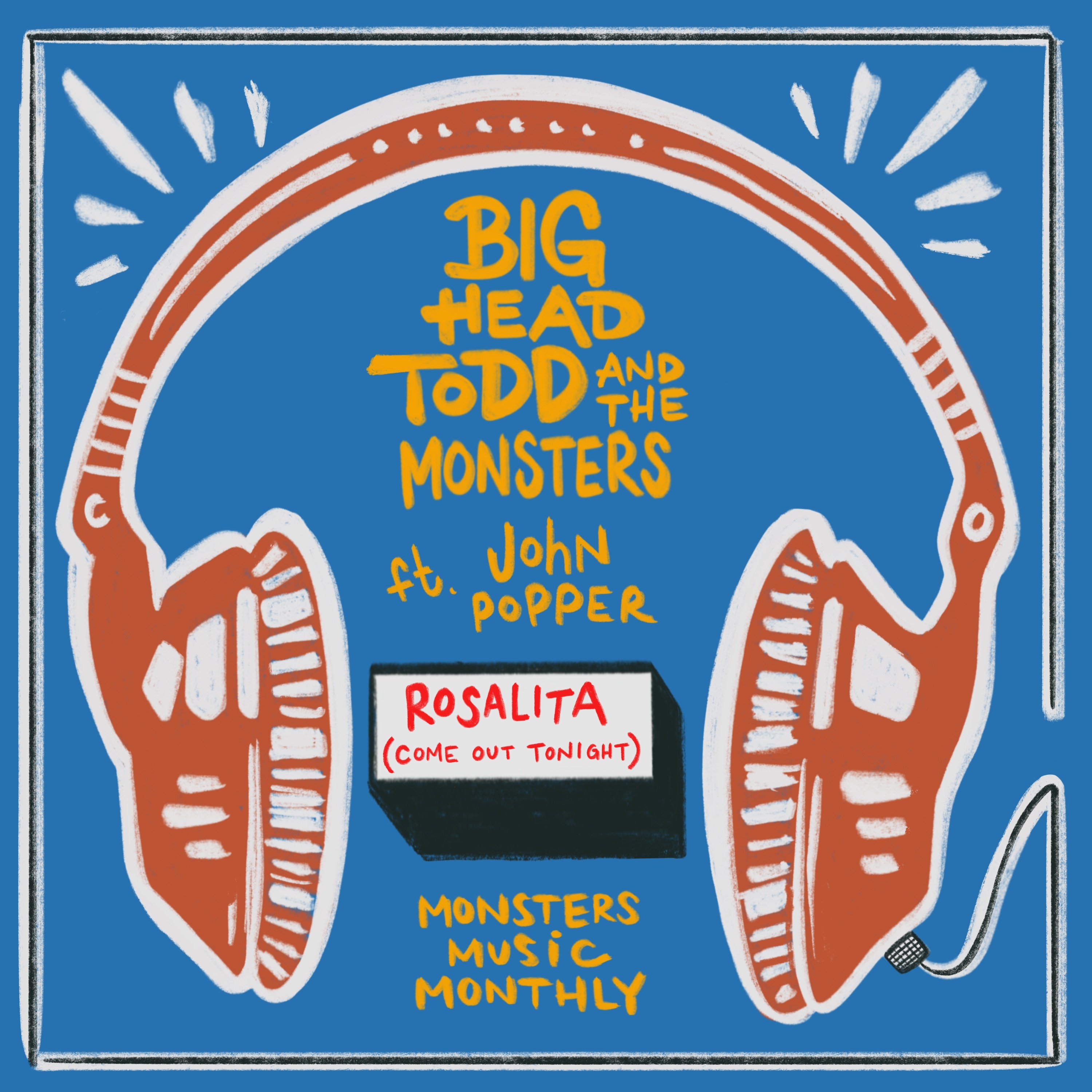 Fresh BHTM Release: Rosalita (Come Out Tonight) feat. John Popper!